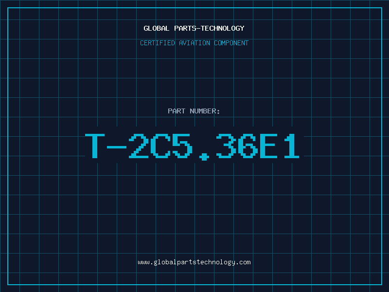 Aviation Part T-2C5.36E1