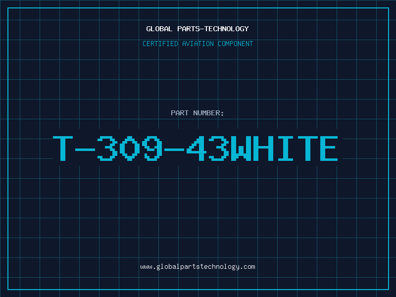 Aviation Part T-309-43WHITE