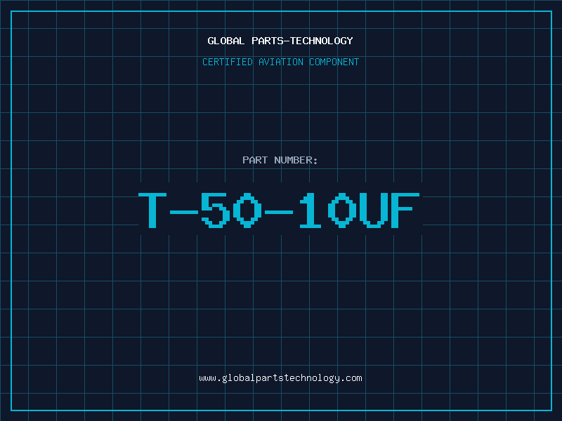 Aviation Part T-50-10UF