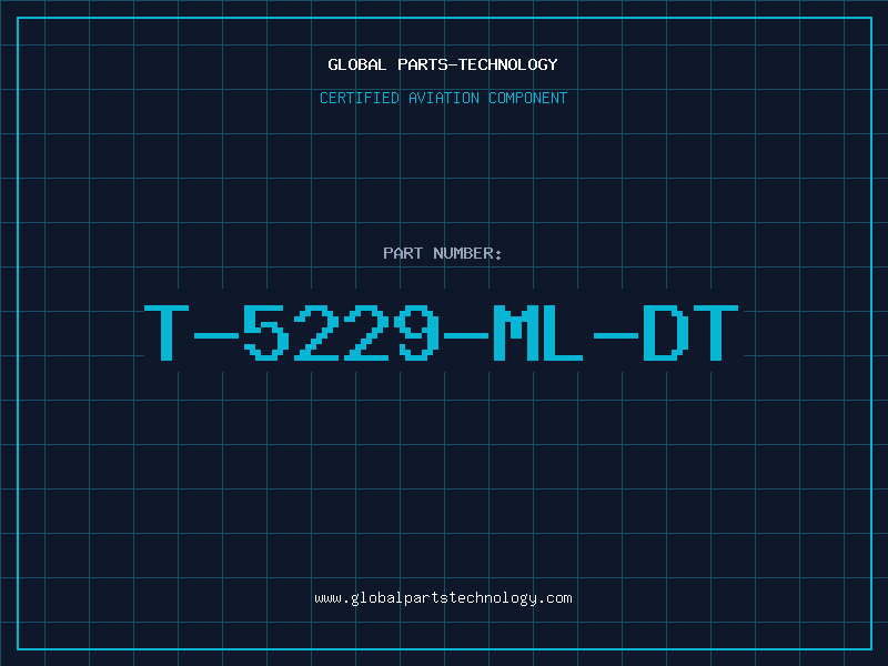 Aviation Part T-5229-ML-DT