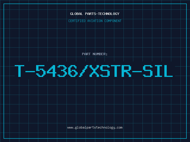 Aviation Part T-5436/XSTR-SIL