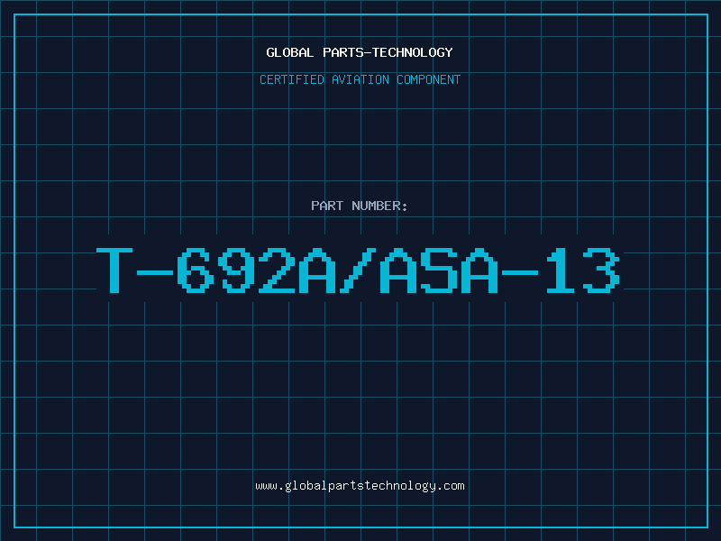 Aviation Part T-692A/ASA-13