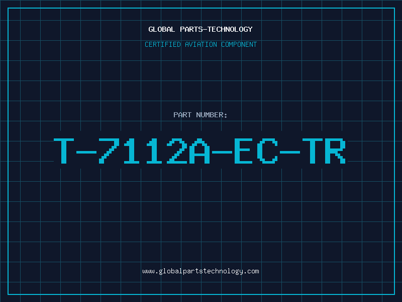 Aviation Part T-7112A-EC-TR