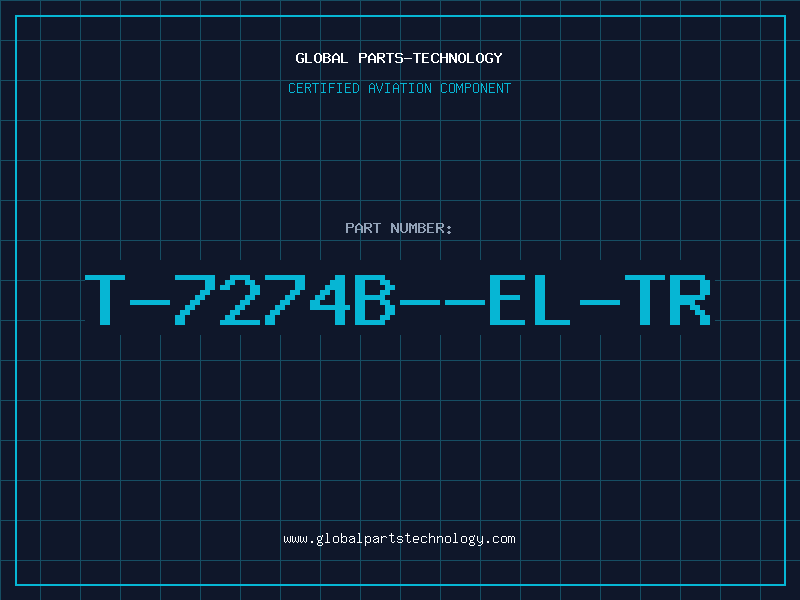 Aviation Part T-7274B--EL-TR