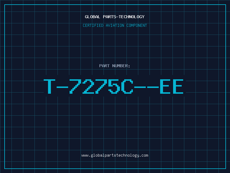 Aviation Part T-7275C--EE