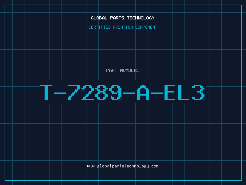 Aviation Part T-7289-A-EL3