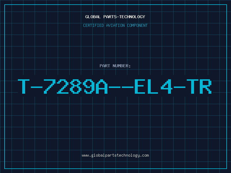 Aviation Part T-7289A--EL4-TR