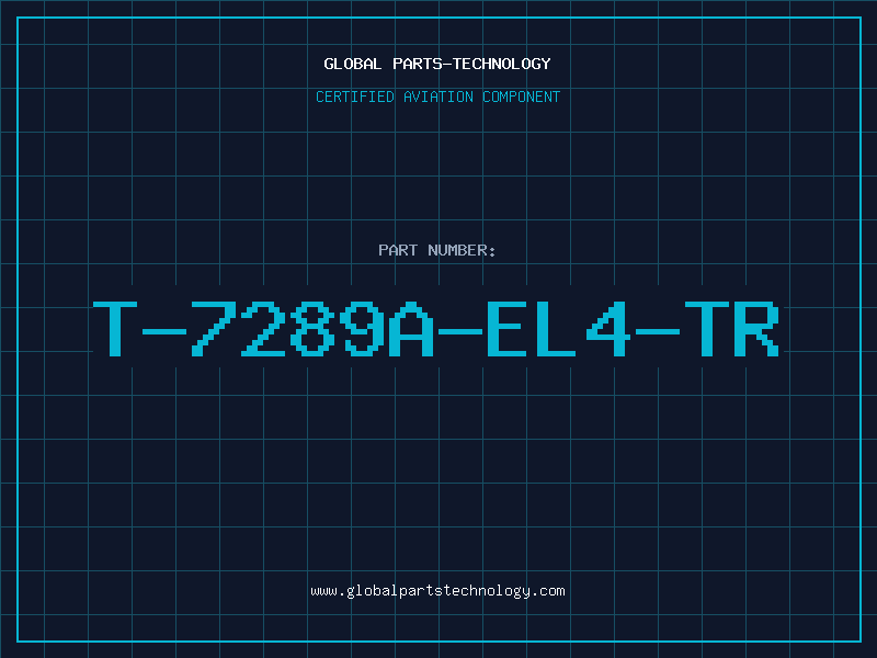Aviation Part T-7289A-EL4-TR