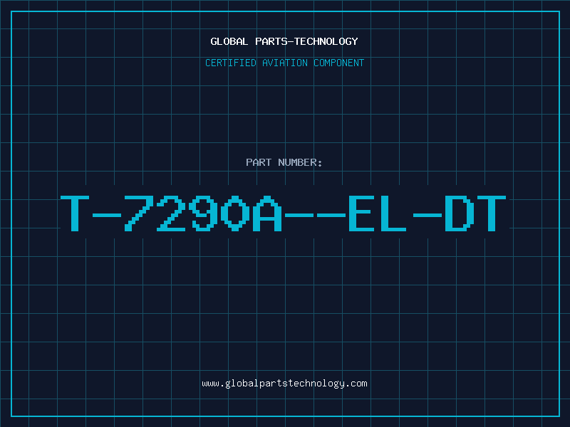 Aviation Part T-7290A--EL-DT