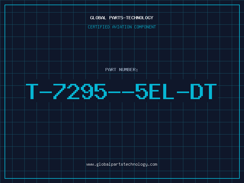 Aviation Part T-7295--5EL-DT