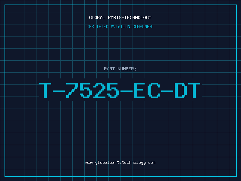 Aviation Part T-7525-EC-DT