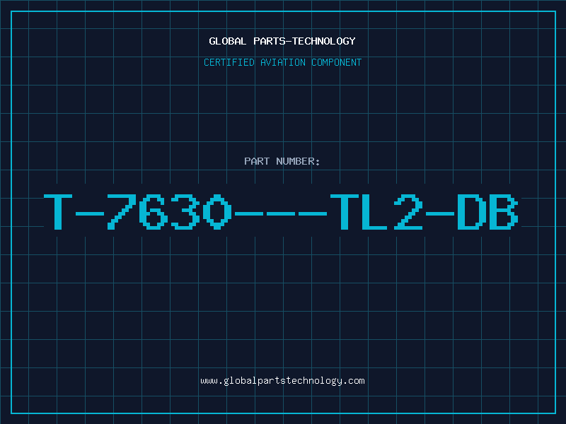 Aviation Part T-7630---TL2-DB