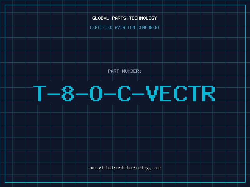 Aviation Part T-8-O-C-VECTR