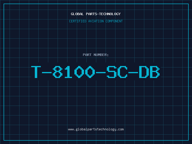 Aviation Part T-8100-SC-DB