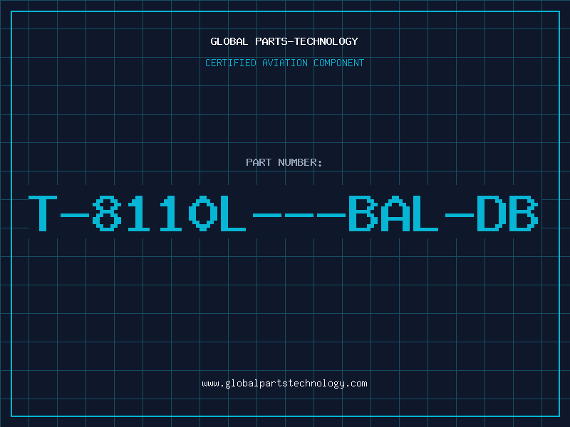 Aviation Part T-8110L---BAL-DB