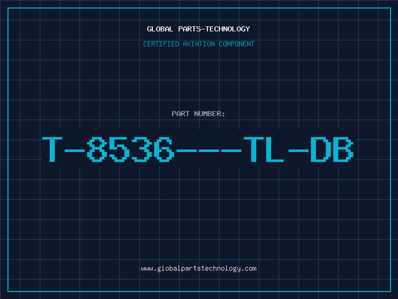 Aviation Part T-8536---TL-DB