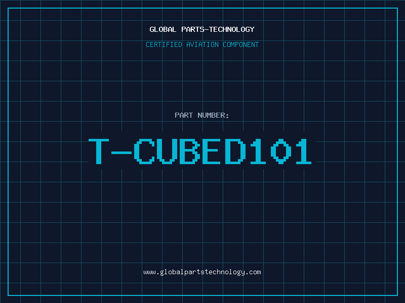 Aviation Part T-CUBED101