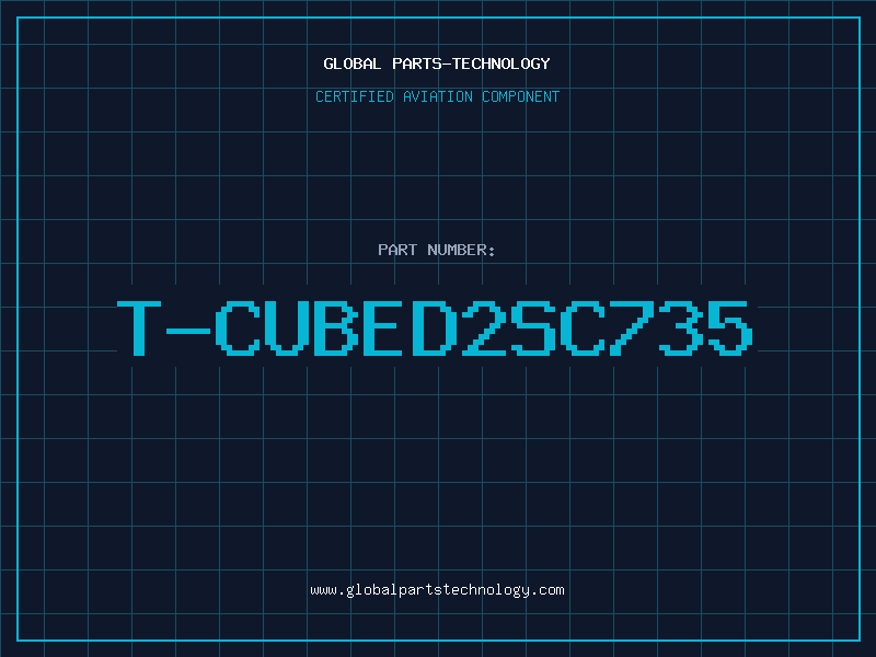 Aviation Part T-CUBED2SC735