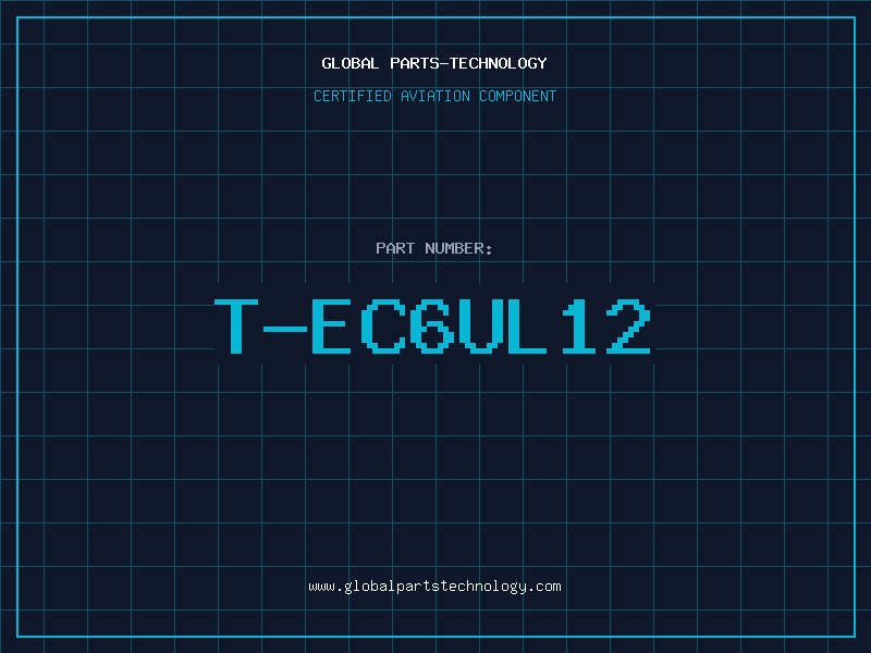 Aviation Part T-EC6UL12