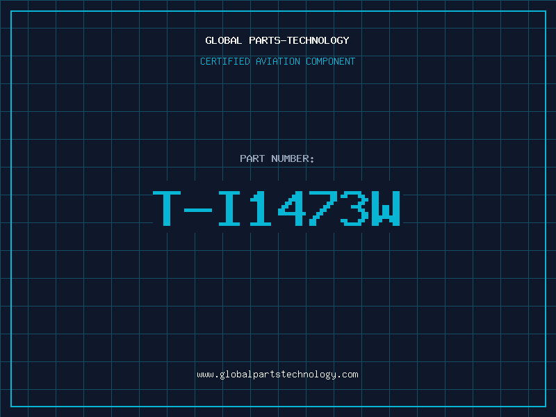Aviation Part T-I1473W