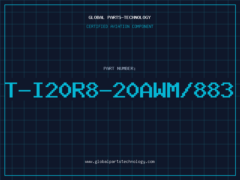 Aviation Part T-I20R8-20AWM/883