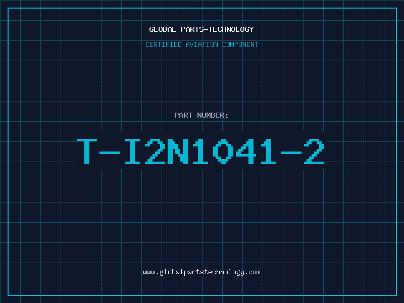 Aviation Part T-I2N1041-2