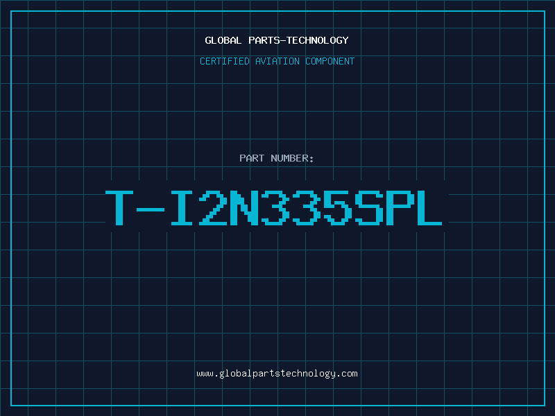 Aviation Part T-I2N335SPL