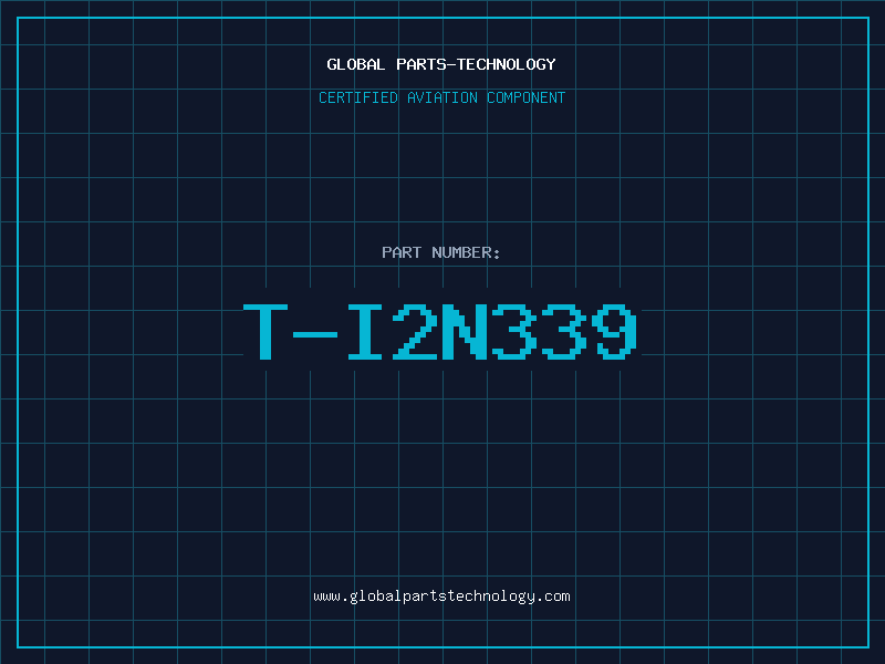 Aviation Part T-I2N339