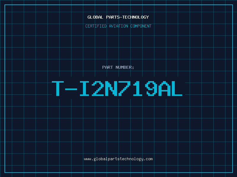 Aviation Part T-I2N719AL