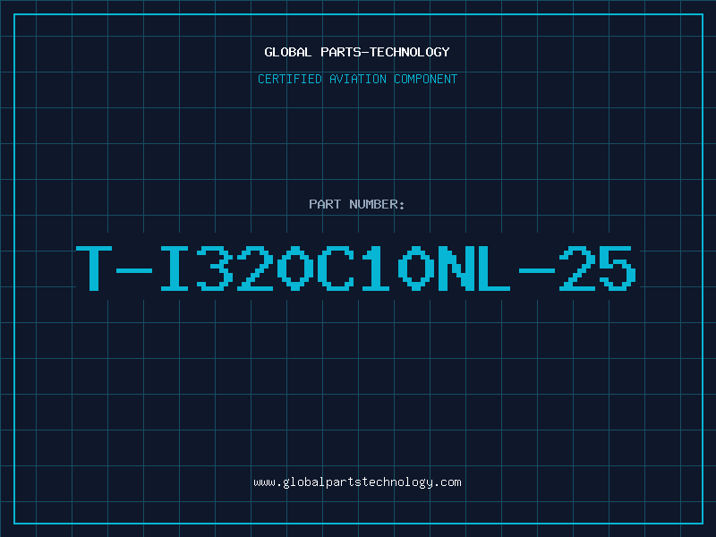 Aviation Part T-I320C10NL-25