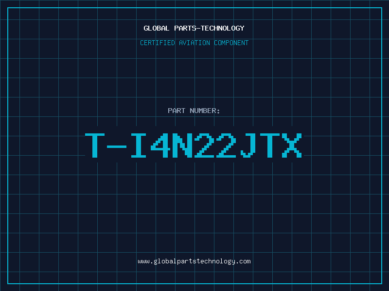 Aviation Part T-I4N22JTX