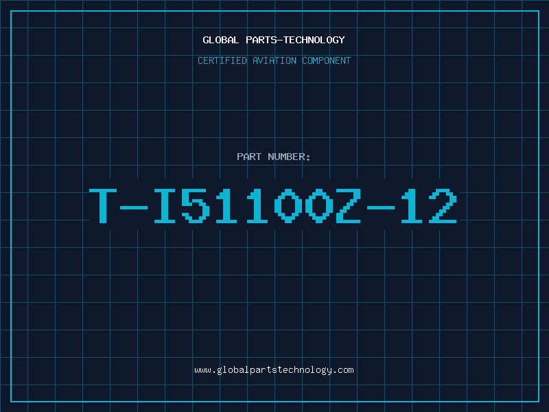 Aviation Part T-I51100Z-12