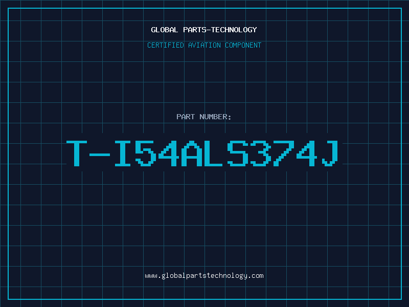 Aviation Part T-I54ALS374J
