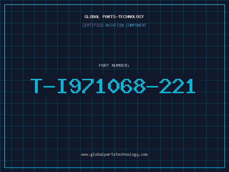 Aviation Part T-I971068-221