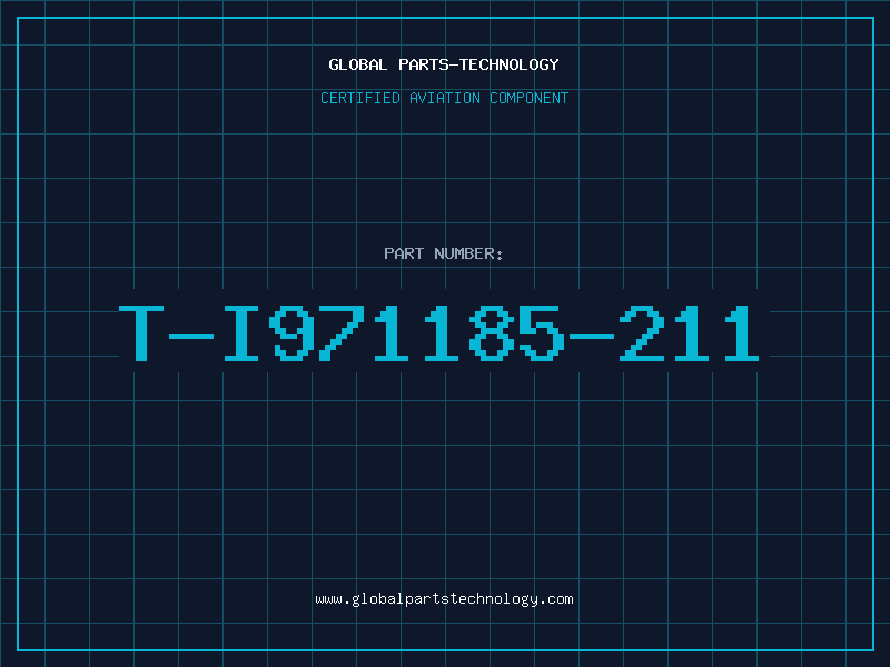 Aviation Part T-I971185-211