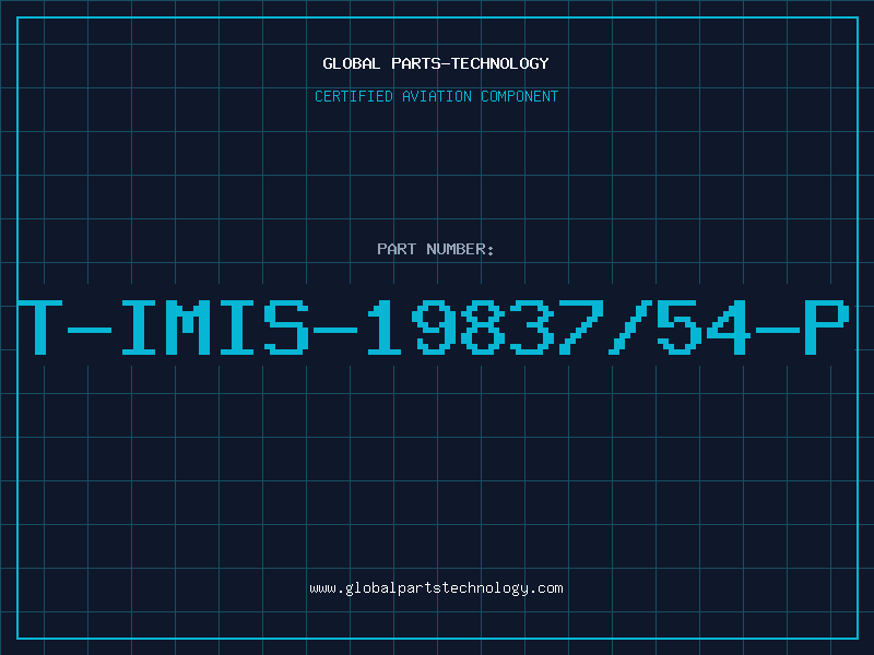 Aviation Part T-IMIS-19837/54-P