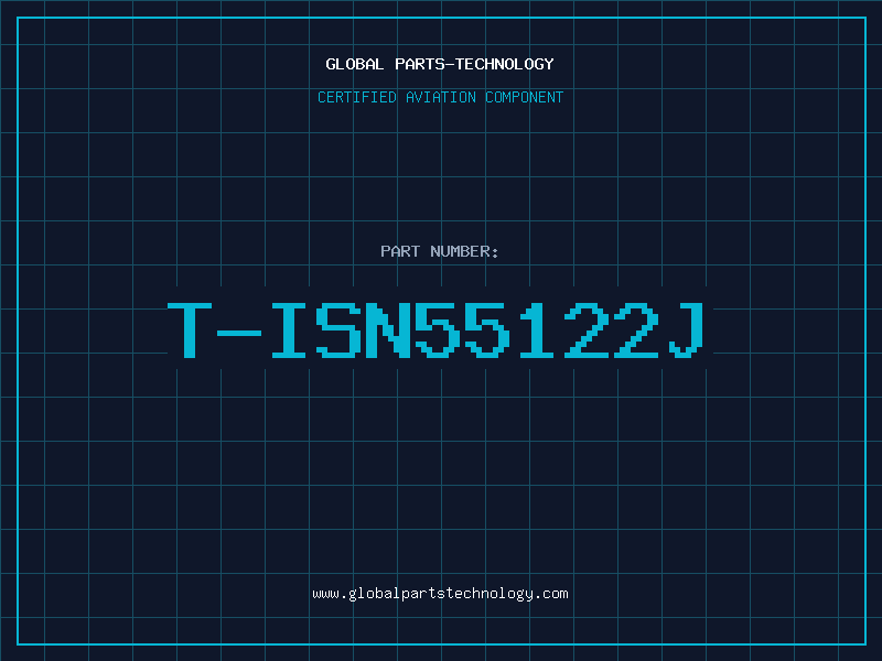 Aviation Part T-ISN55122J