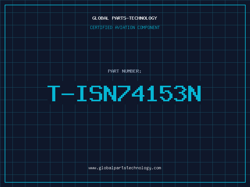 Aviation Part T-ISN74153N
