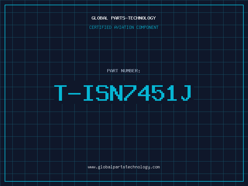 Aviation Part T-ISN7451J