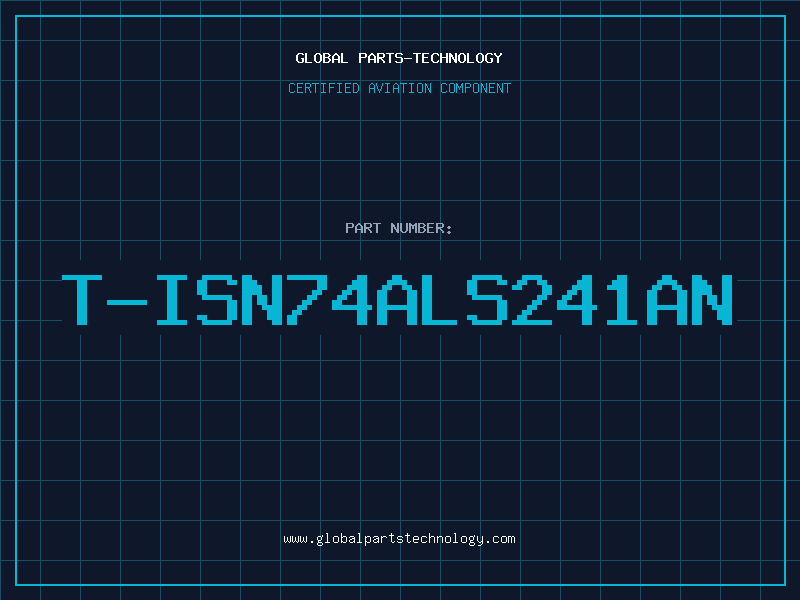 Aviation Part T-ISN74ALS241AN