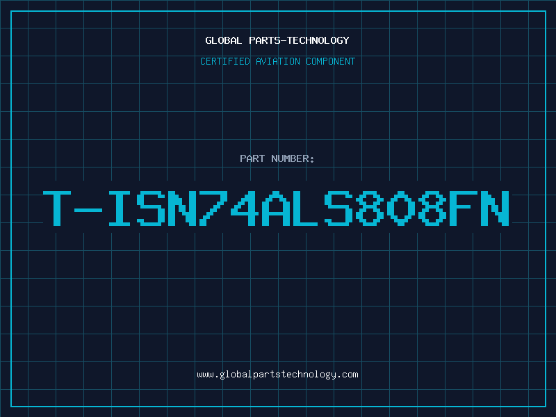 Aviation Part T-ISN74ALS808FN