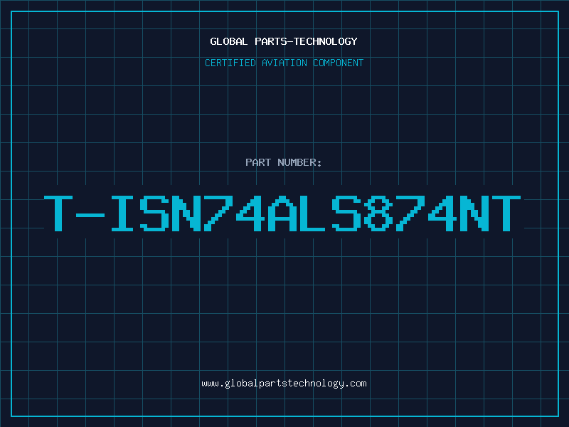 Aviation Part T-ISN74ALS874NT