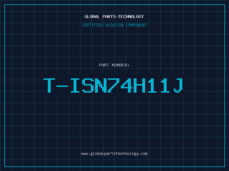 Aviation Part T-ISN74H11J