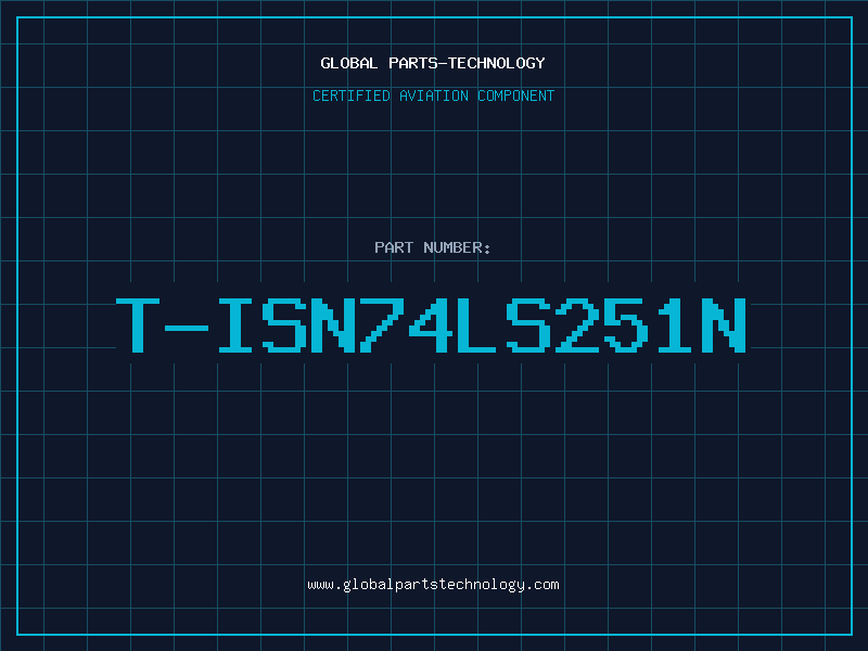 Aviation Part T-ISN74LS251N