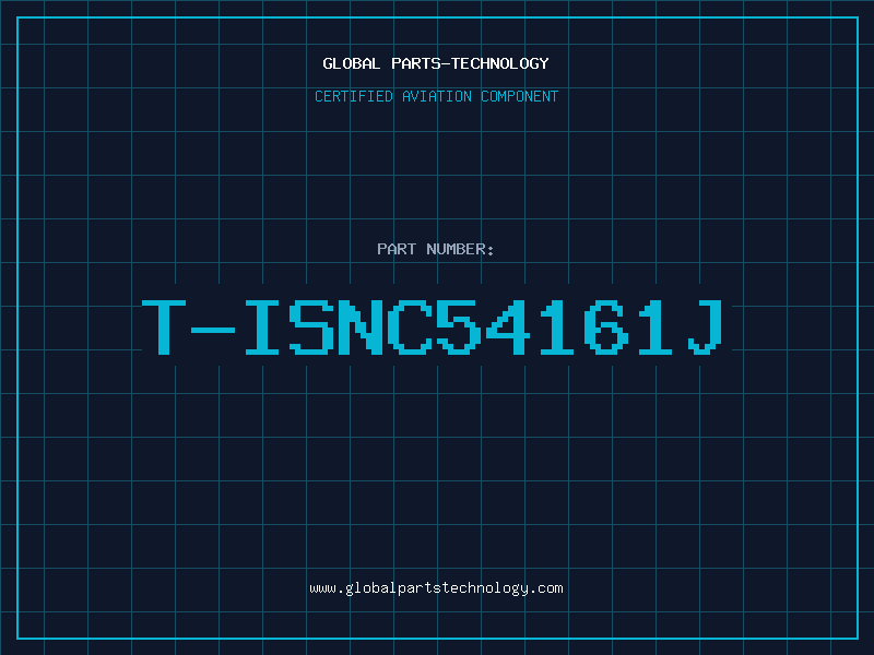 Aviation Part T-ISNC54161J