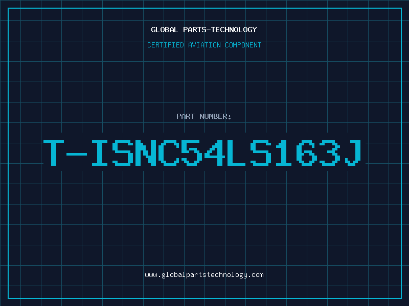 Aviation Part T-ISNC54LS163J