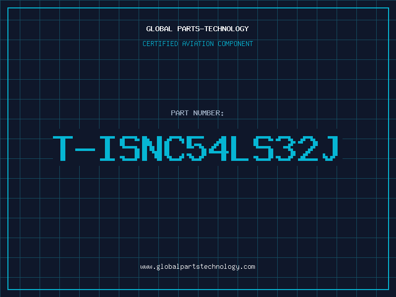 Aviation Part T-ISNC54LS32J