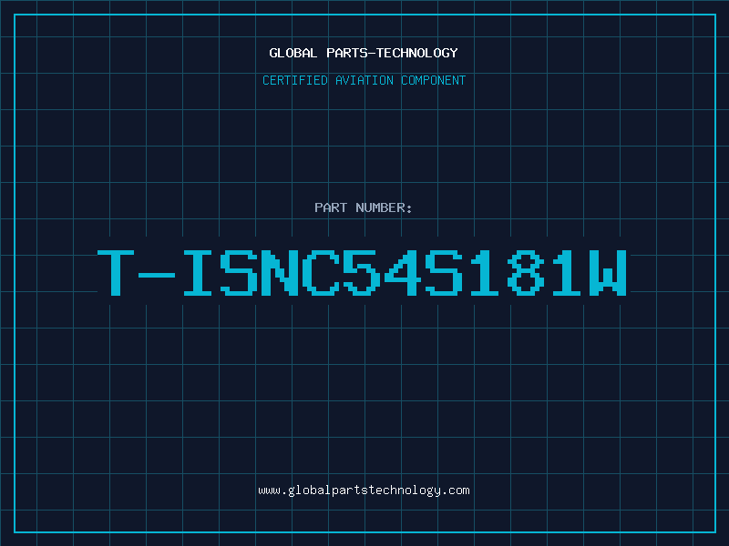 Aviation Part T-ISNC54S181W