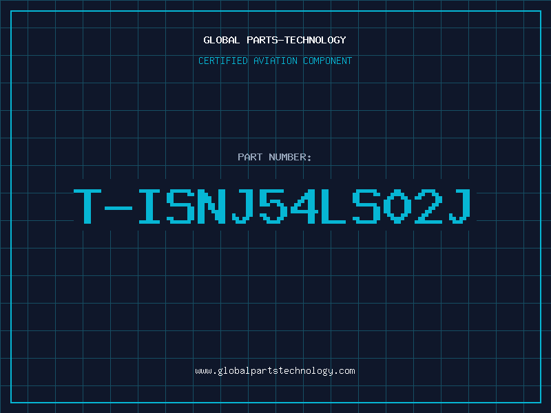 Aviation Part T-ISNJ54LS02J