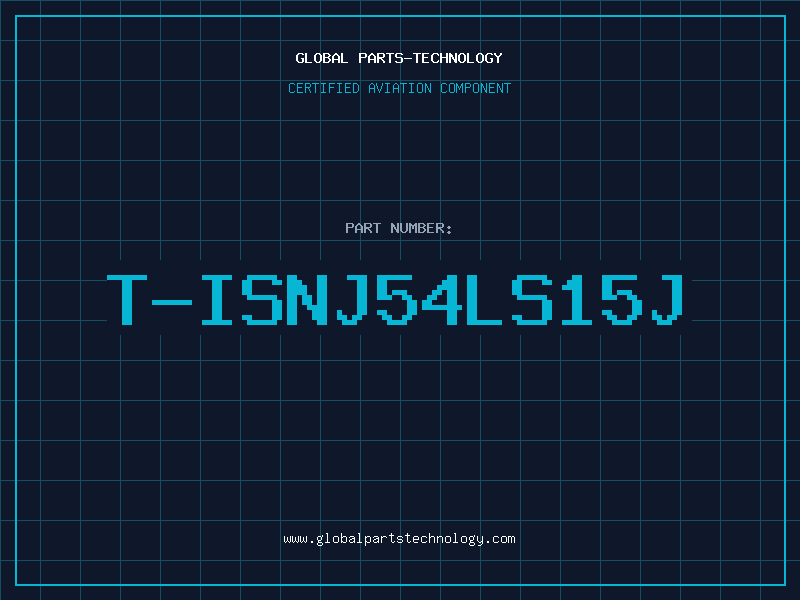 Aviation Part T-ISNJ54LS15J